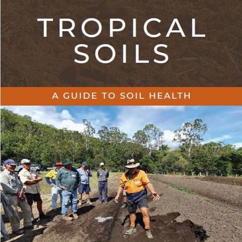 Tropical Soils Guidebook